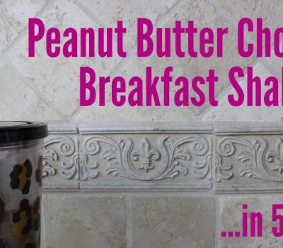 Peanut Butter Chocolate Breakfast Shake thumbnail