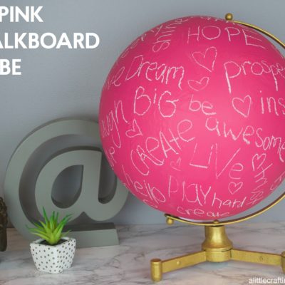 DIY Pink Chalkboard Globe thumbnail