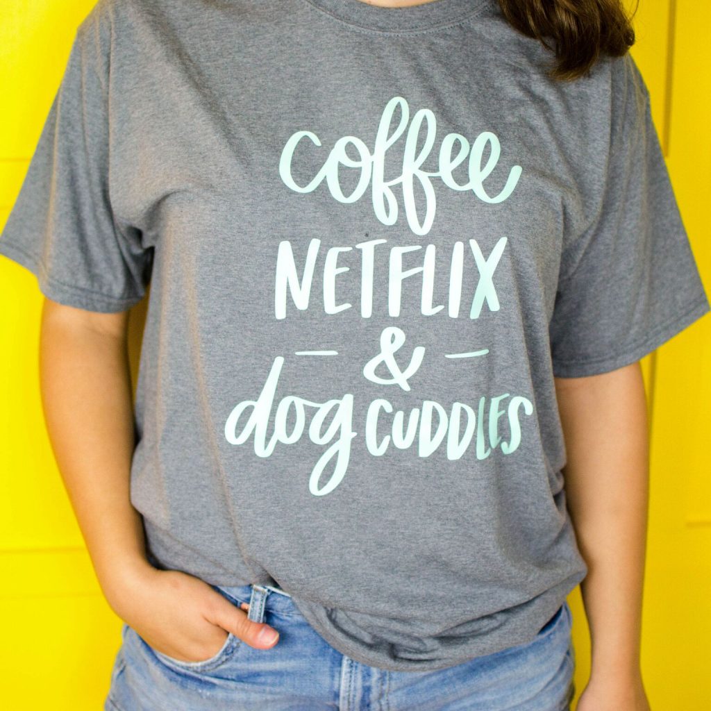 Coffee Netflix & Dog Cuddles Shirt