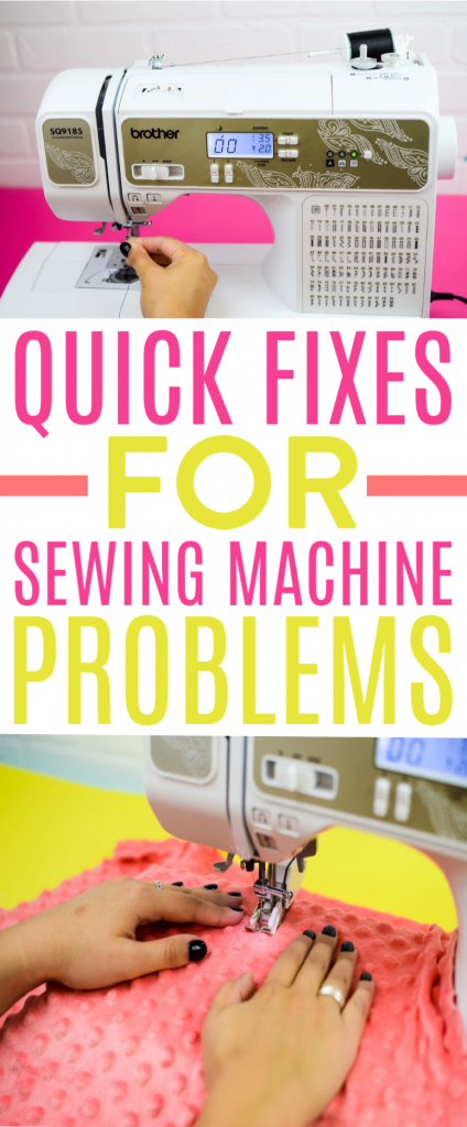 QUICK FIXES FOR SEWING MACHINE PROBLEMS