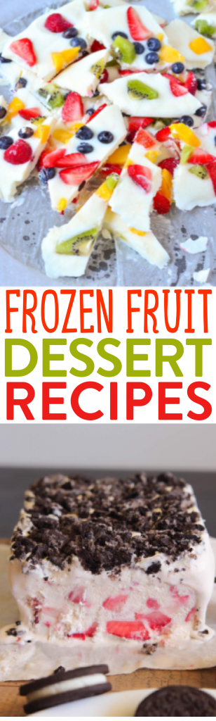 Frozen Fruit Dessert Recipes roundup