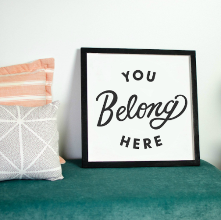 Vinyl home decor with text saying You belong here