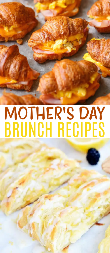 Mother's Day Brunch Recipes roundup