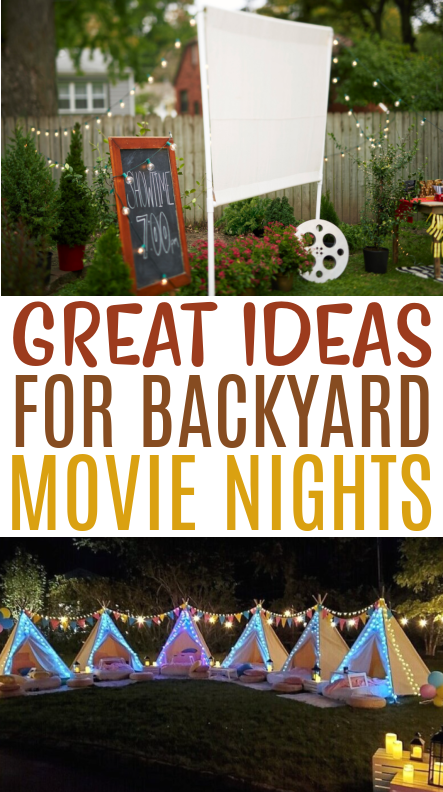 Great Ideas for Backyard Movie Nights Roundups