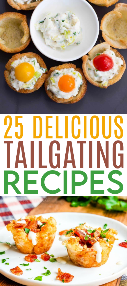 25 Delicious Tailgating Recipes roundup