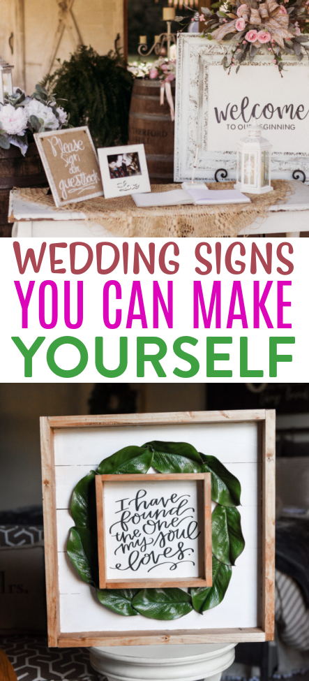 Wedding Signs You Can Make Yourself Roundup