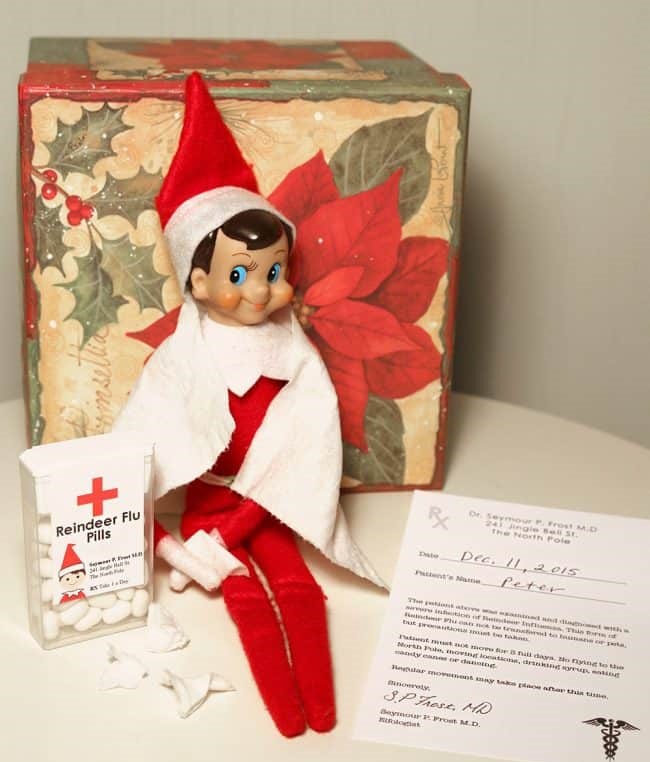elf on the shelf got a doctor's note and reindeer flu pills