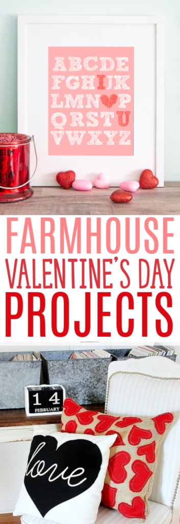 Farmhouse Valentines Day Projects Roundups