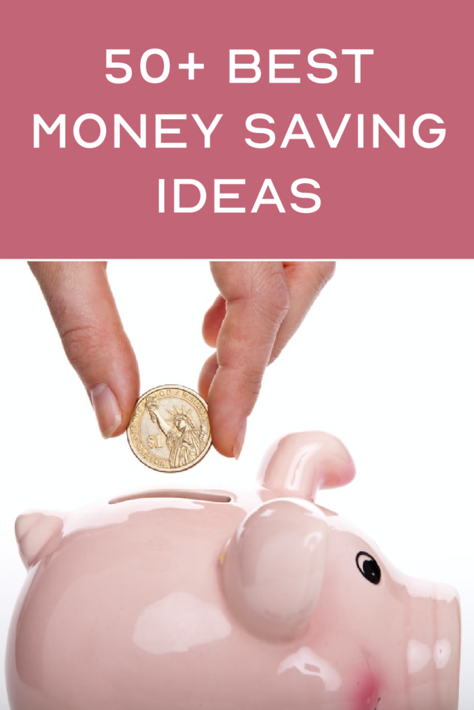 50+ Best Money Saving Ideas Roundup