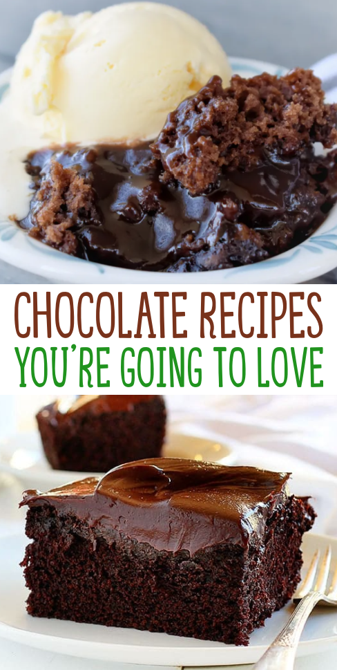 Chocolate Recipes You’re Going to Love Roundup