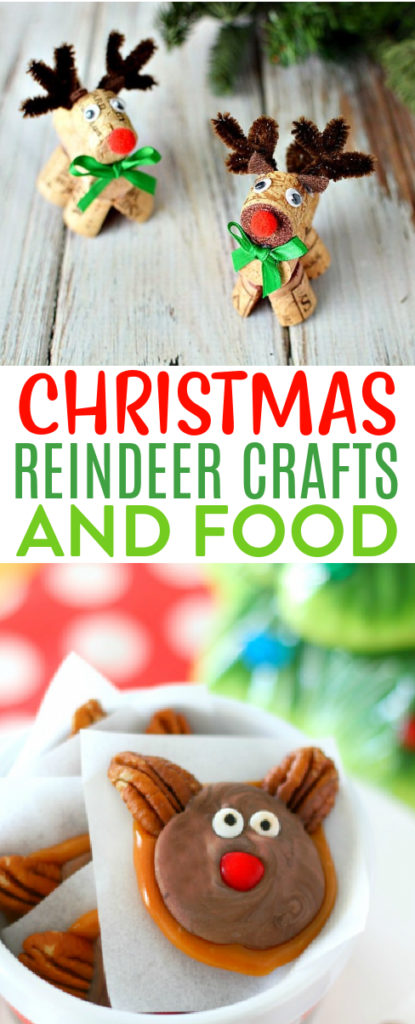 Christmas Reindeer Crafts and Food roundups