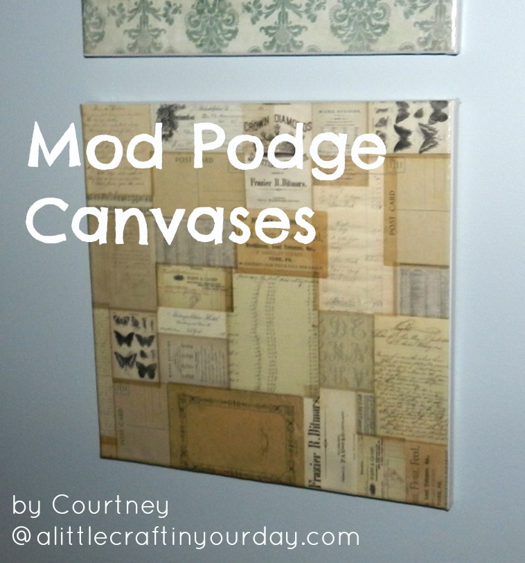 Mod Podge Canvas